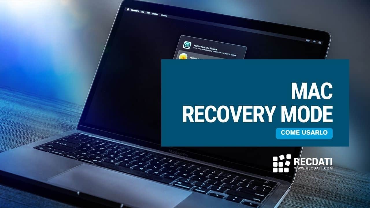 Recovery Mode su Mac - guida completa