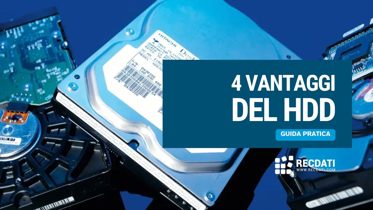 I 4 Vantaggi del Hard Disk Meccanico (HDD)