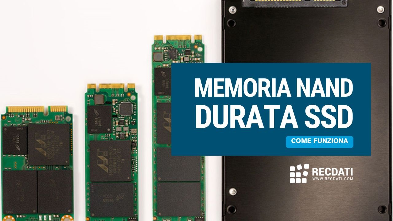 Memoria NAND Flash e il suo impatto sulla durata degli SSD