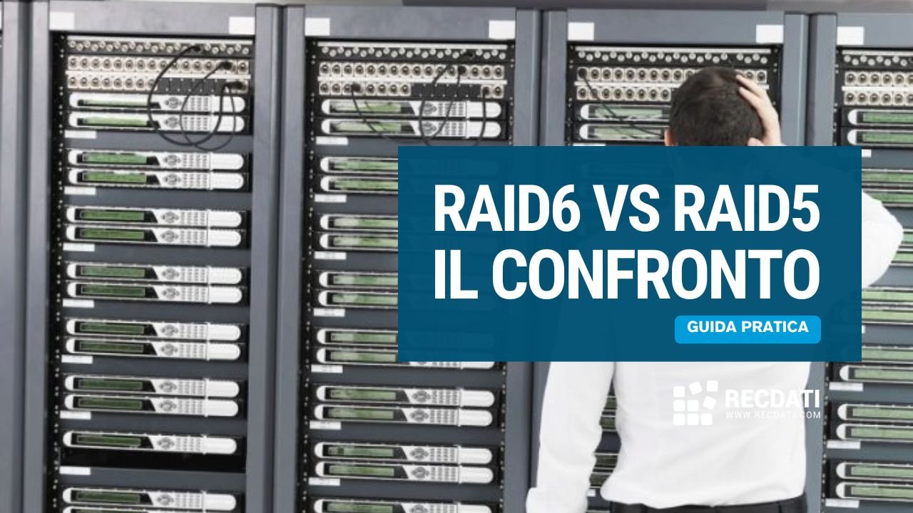 RAID6 vs RAIRD5: Vantaggi e Svantaggi